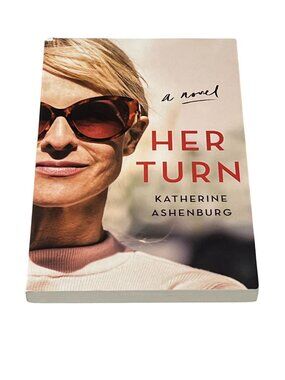 Her Turn Katherine Ashenburg Womens Fiction Family Life Novel Paperback New